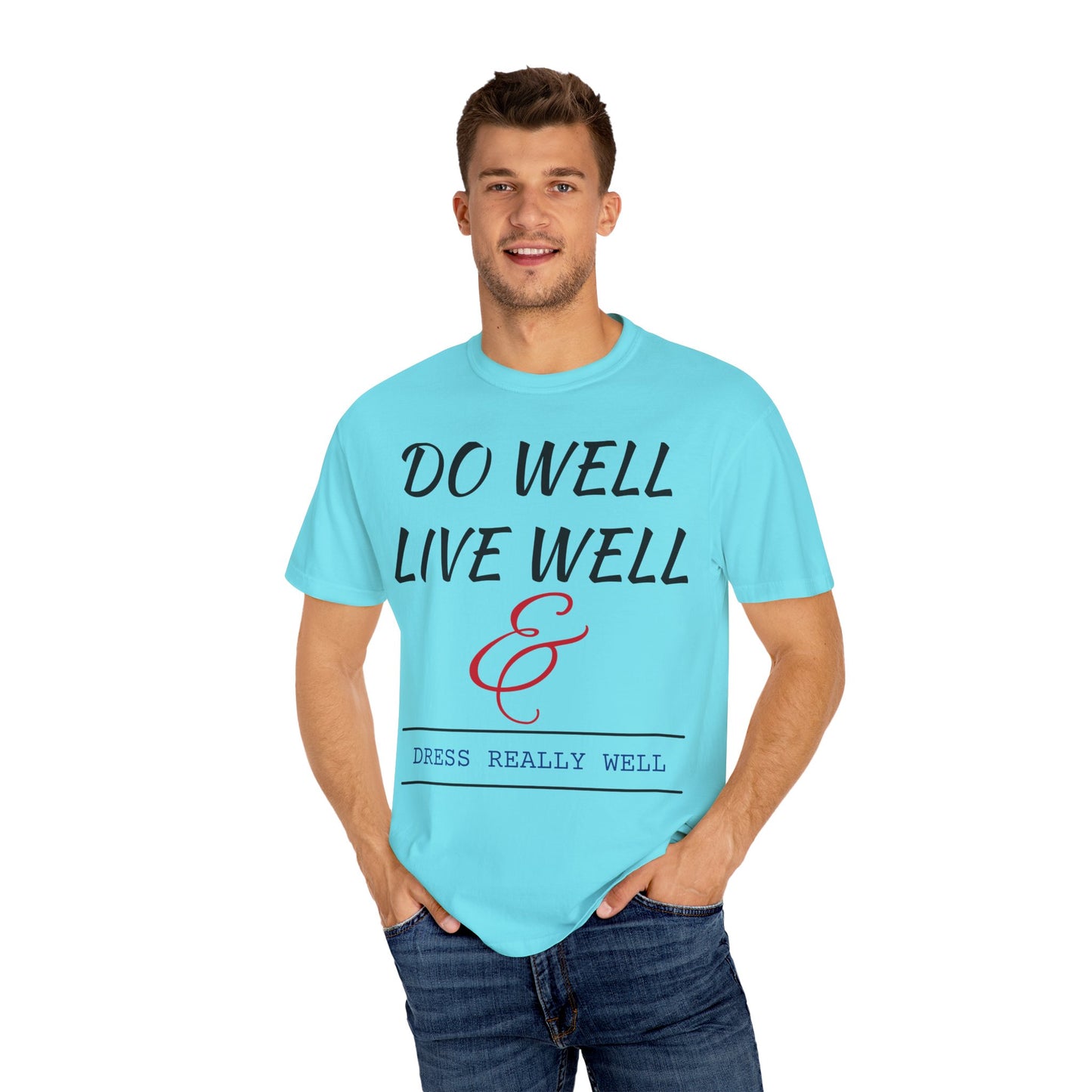 Do Well Unisex T-shirt