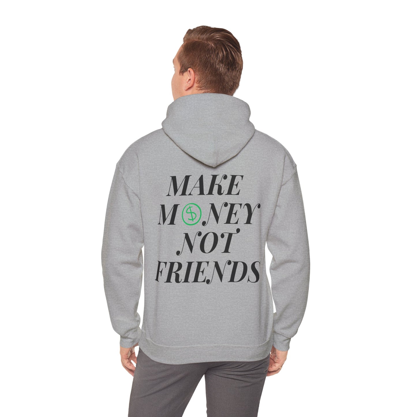 Money not Friend Unisex Heavy Blend™ Hooded Sweatshirt