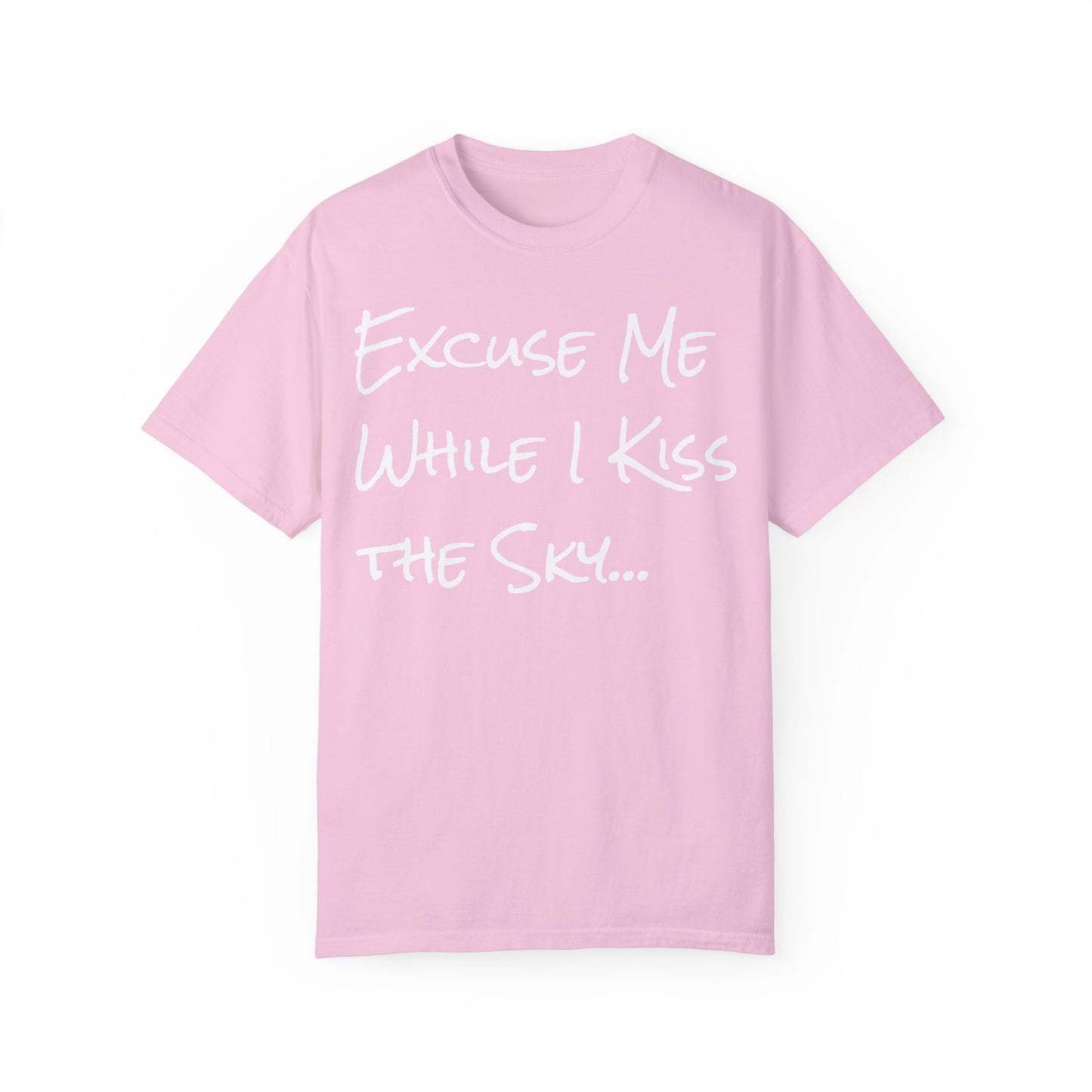 Excuse Me... Unisex T-shirt 