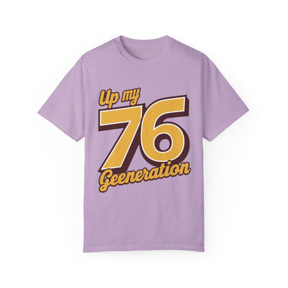 76 My Generation Unisex T-shirt