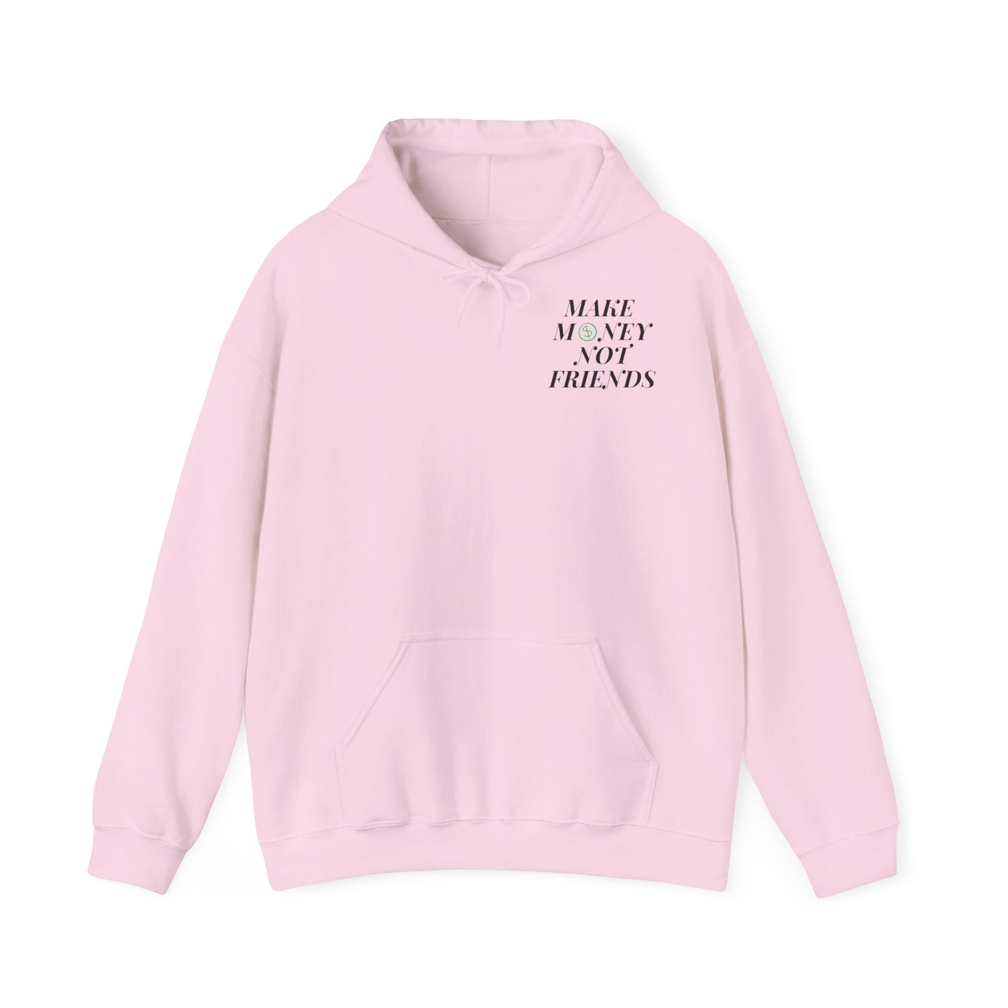 Money not Friend Unisex Heavy Blend™ Hooded Sweatshirt