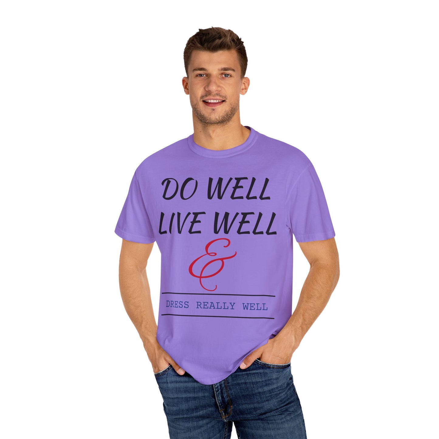 Do Well Unisex T-shirt