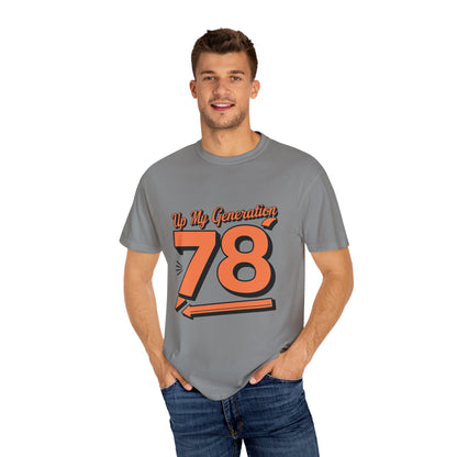 78 My Generation Unisex T-shirt Cotton