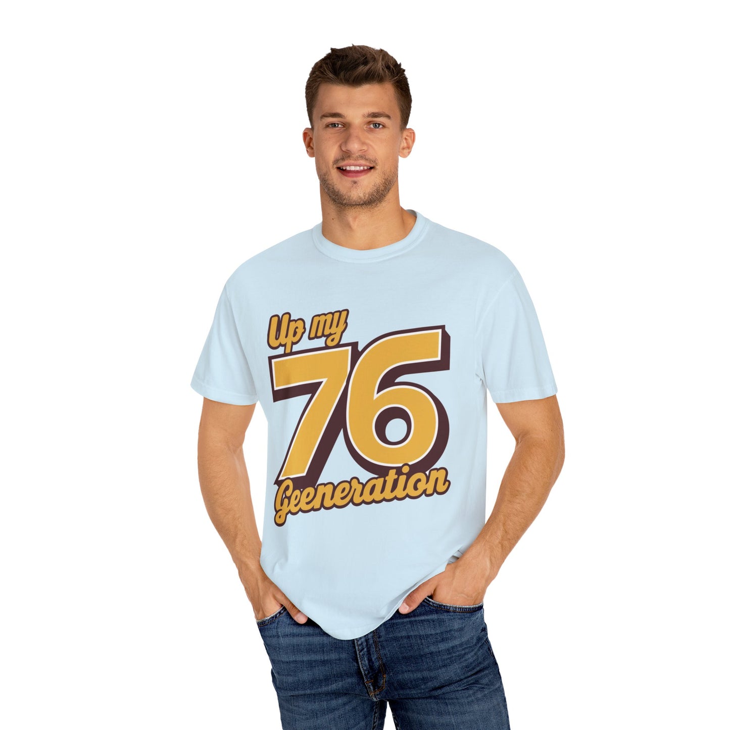 76 My Generation Unisex T-shirt