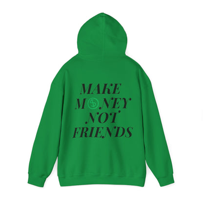 Money not Friend Unisex Heavy Blend™ Hooded Sweatshirt