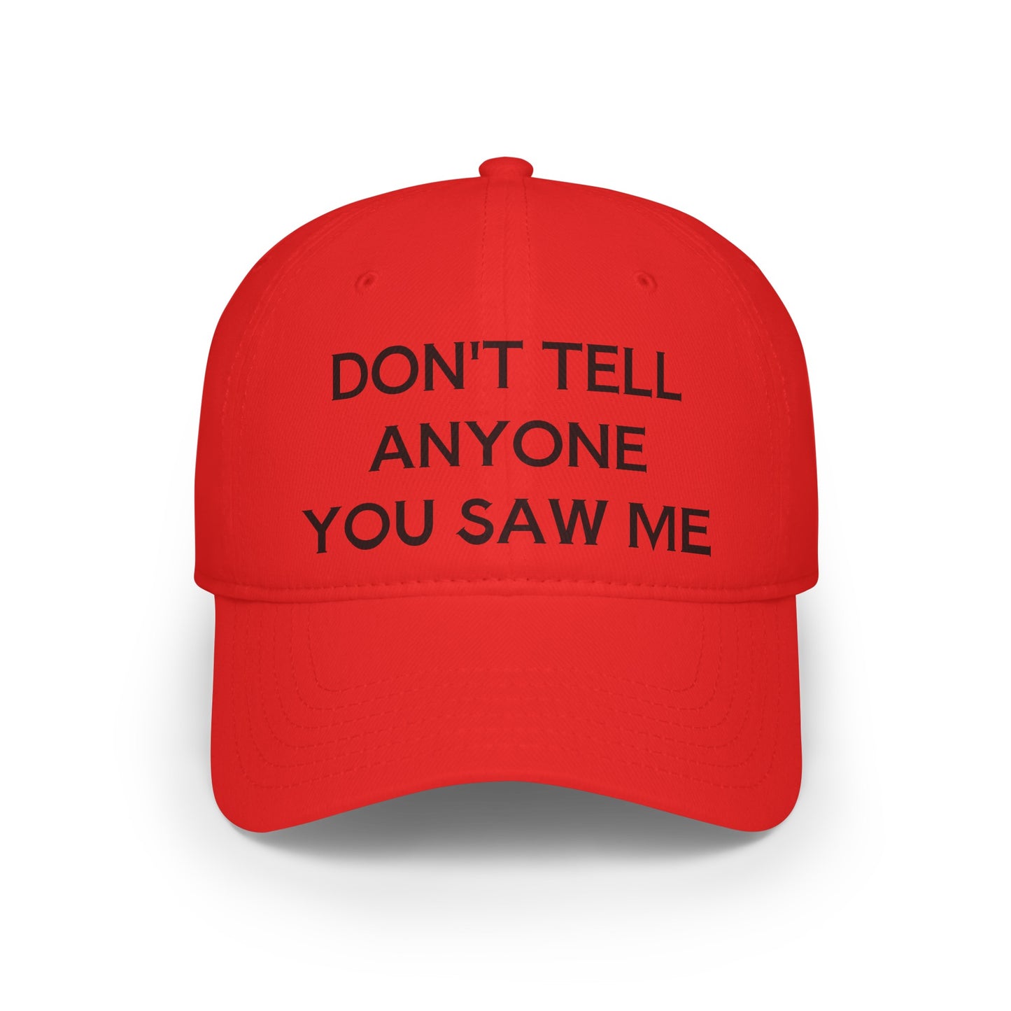 Don't Tell Baseball Cap