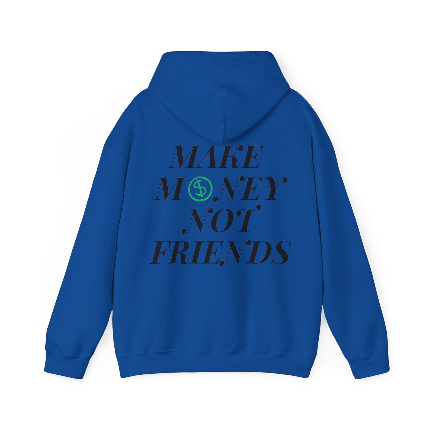 Money not Friend Unisex Heavy Blend™ Hooded Sweatshirt 