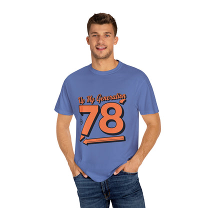 78 My Generation Unisex T-shirt Cotton