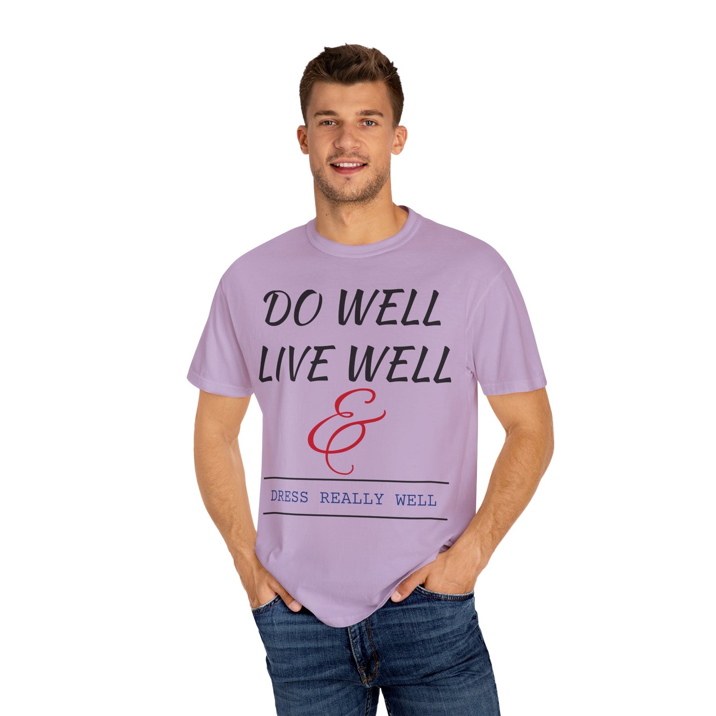 Do Well Unisex T-shirt