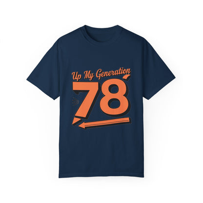 78 My Generation Unisex T-shirt Cotton