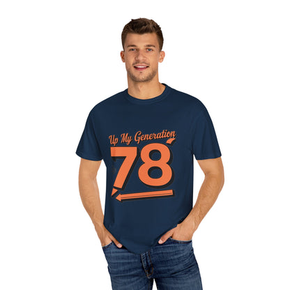 78 My Generation Unisex T-shirt Cotton