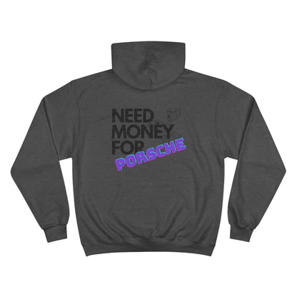 Money for Porsche Champion Hoodie