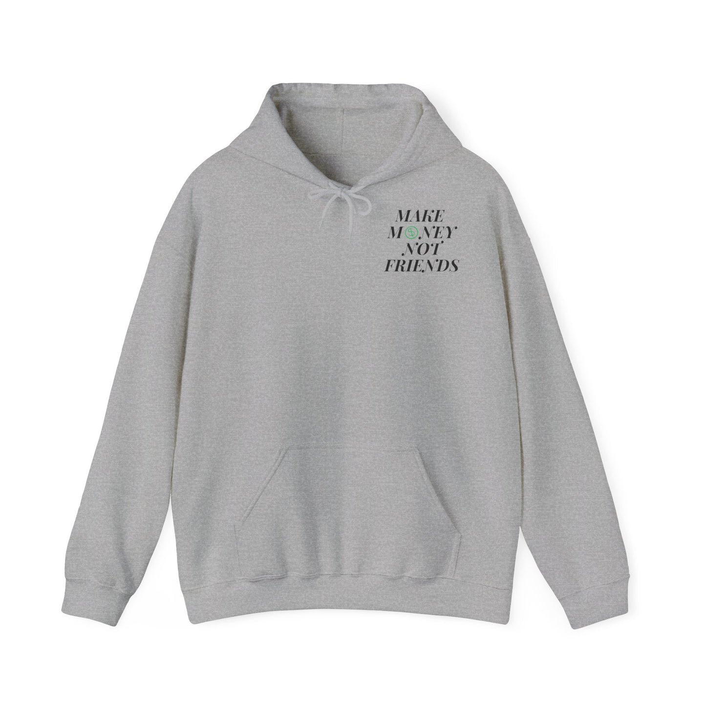 Money not Friend Unisex Heavy Blend™ Hooded Sweatshirt 