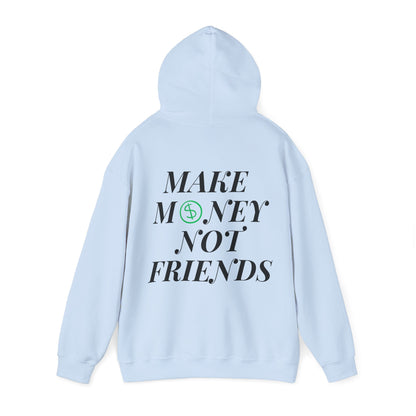 Money not Friend Unisex Heavy Blend™ Hooded Sweatshirt 